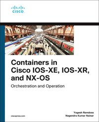 bokomslag Containers in Cisco IOS-XE, IOS-XR, and NX-OS