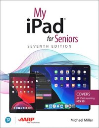 bokomslag My iPad for Seniors