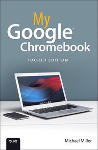 bokomslag My Google Chromebook