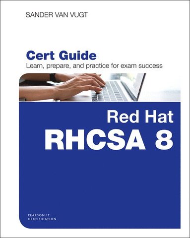 bokomslag Red Hat RHCSA 8 Cert Guide