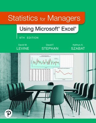 David Levine, David Stephan - Study Guide and Solutions Manual for Statistics for Managers Using Microsoft Excel, Häftad