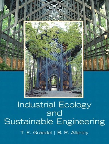 bokomslag Industrial Ecology and Sustainable Engineering