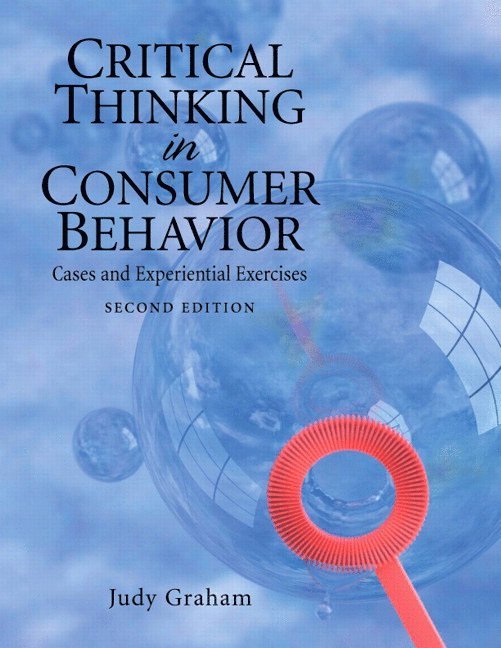 Critical Thinking in Consumer Behavior 1