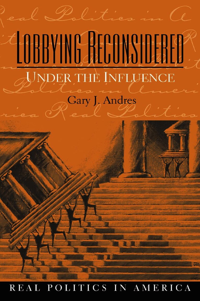 Lobbying Reconsidered