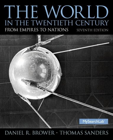 Daniel Brower, Thomas Sanders - World in the Twentieth Century, The, Häftad