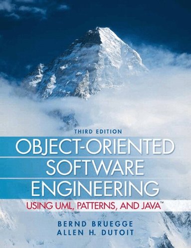 Bernd Bruegge, Allen Dutoit - Object-Oriented Software Engineering Using UML, Patterns, and Java, Inbunden