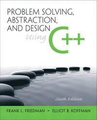 bokomslag Problem Solving, Abstraction, and Design using C++