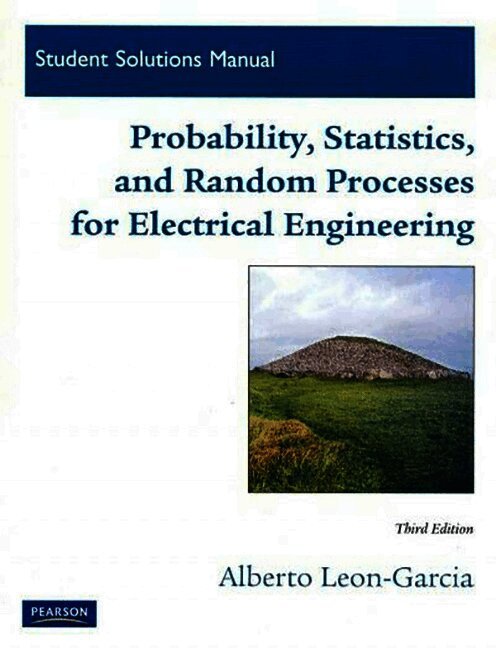 Student Solutions Manual for Probability, Statistics, and Random Processes For Electrical Engineering