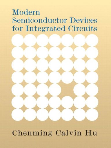 bokomslag Modern Semiconductor Devices for Integrated Circuits