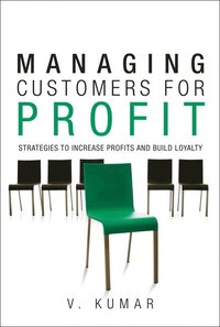 bokomslag Managing Customers for Profit