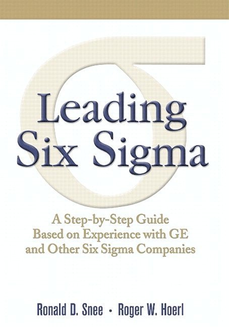 Leading Six Sigma 1