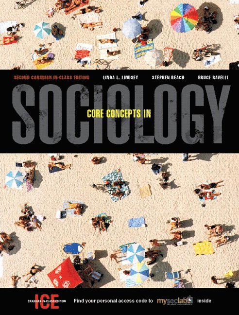 Linda Lindsey, Stephen Beach, Bruce Ravelli - Core Concepts in Sociology, Second Canadian Edition, Häftad