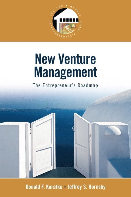 Donald Kuratko, Jeffrey Hornsby - New Venture Management, Häftad
