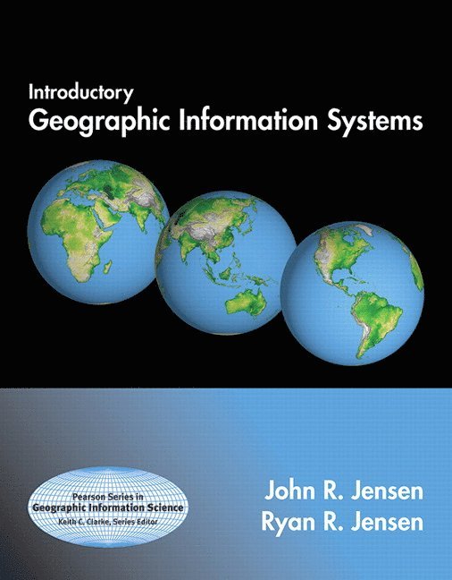 Introductory Geographic Information Systems 1