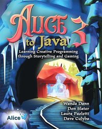 bokomslag Alice 3 to Java