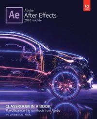 bokomslag Adobe After Effects Classroom in a Book (2020 release)