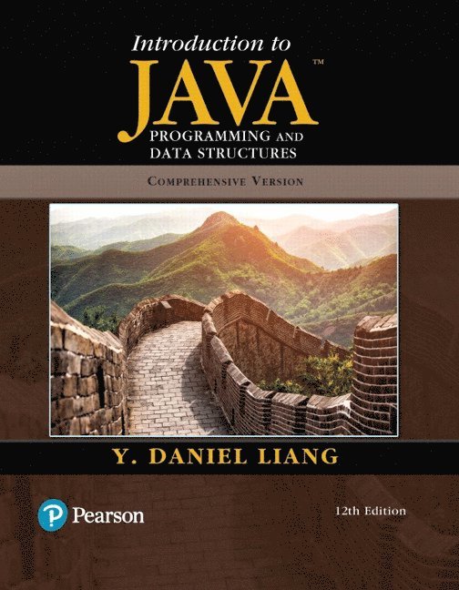 Introduction to Java Programming and Data Structures, Comprehensive Version 1