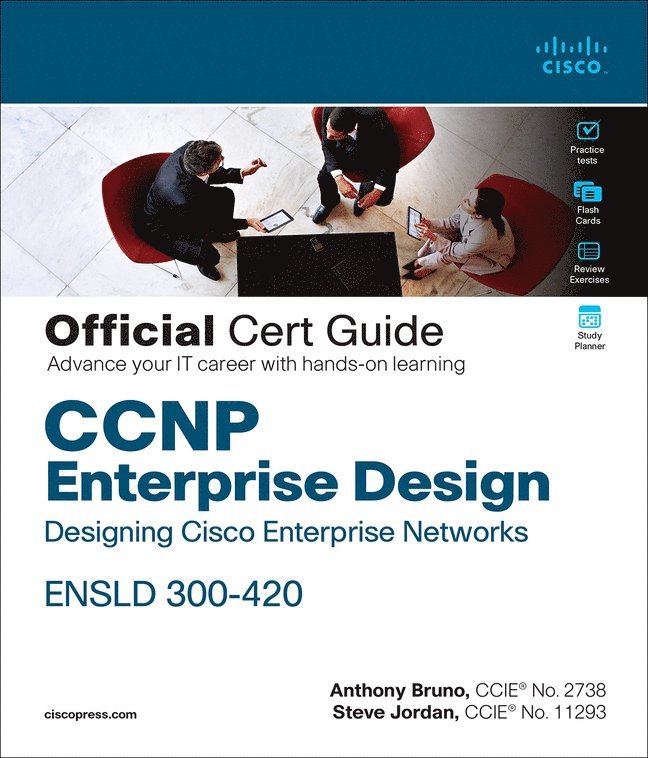 CCNP Enterprise Design ENSLD 300-420 Official Cert Guide 1