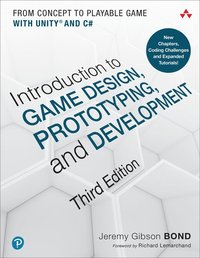 bokomslag Introduction to Game Design, Prototyping, and Development