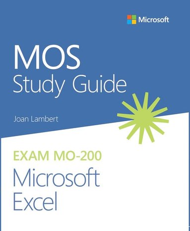 bokomslag MOS Study Guide for Microsoft Excel Exam MO-200