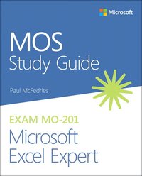 bokomslag MOS Study Guide for Microsoft Excel Expert Exam MO-201