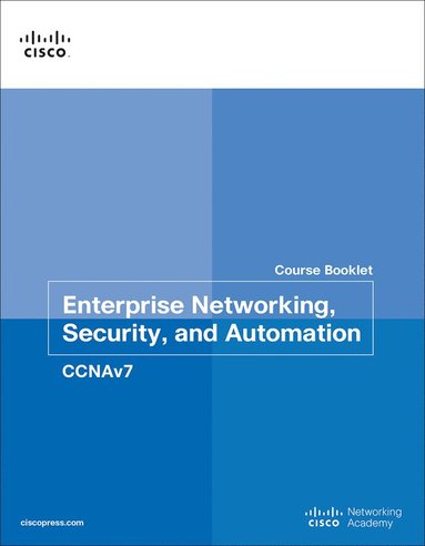 bokomslag Enterprise Networking, Security, and Automation Course Booklet (CCNAv7)