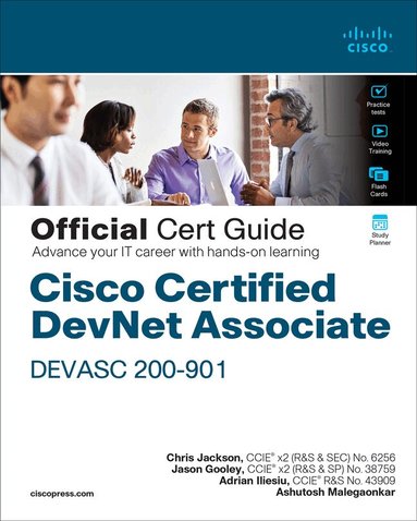 Chris Jackson, Jason Gooley, Adrian Iliesiu, Ashutosh Malegaonkar - Cisco Certified DevNet Associate DEVASC 200-901 Official Cert Guide, Inbunden