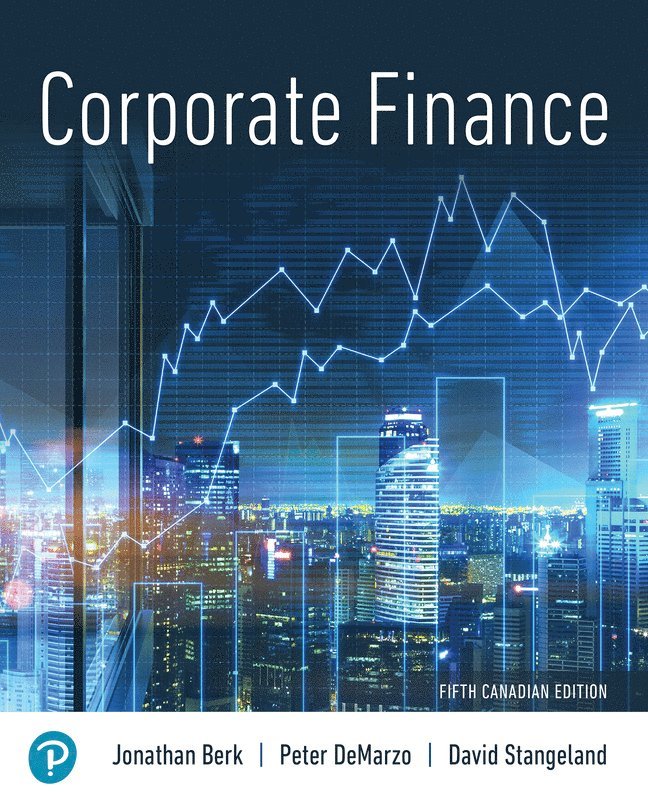 Corporate Finance, Canadian Edition 1