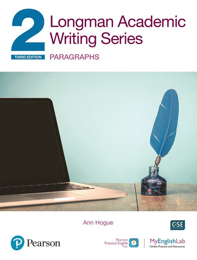 Ann Hogue - Longman Academic Writing - (AE) - with Enhanced Digital Resources (2020) - Student Book with MyEnglishLab & App - Paragraphs, Häftad