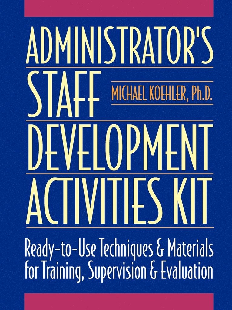 Administrator's Staff Development Activities Kit 1