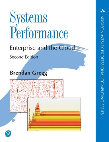 Brendan Gregg - Systems Performance, Häftad