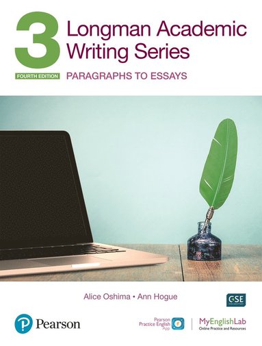 bokomslag Longman Academic Writing Series 3: Paragrahs to Essays SB w/App, Online Practice & Digital Resources