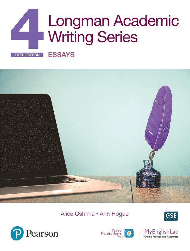 Alice Oshima, Ann Hogue - Longman Academic Writing - (AE) - with Enhanced Digital Resources (2020) - Student Book with MyEnglishLab & App - Essays, Häftad