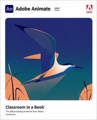 bokomslag Adobe Animate Classroom in a Book (2021 release)