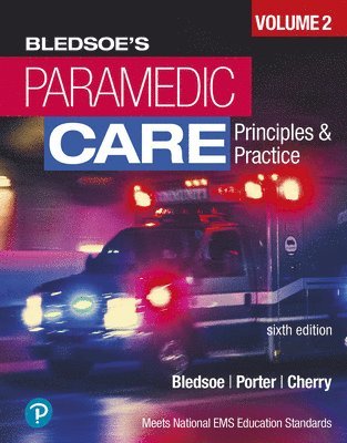 bokomslag Paramedic Care: Principles and Practice, Volume 2