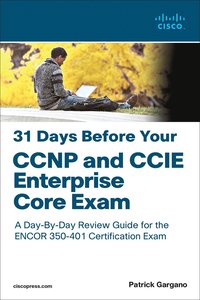 bokomslag 31 Days Before Your CCNP and CCIE Enterprise Core Exam