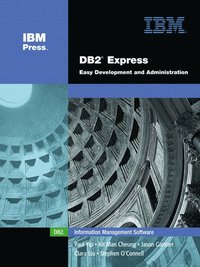 bokomslag DB2 Express: Easy Development and Administration