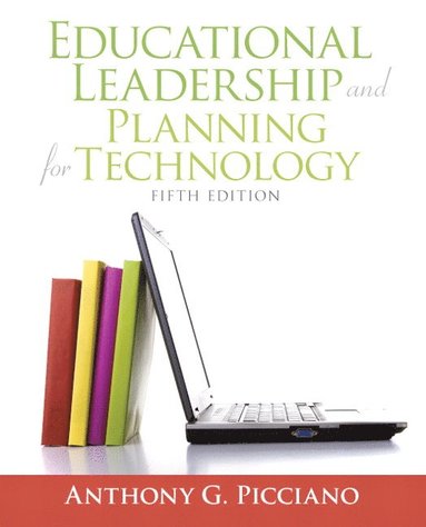 bokomslag Educational Leadership and Planning for Technology