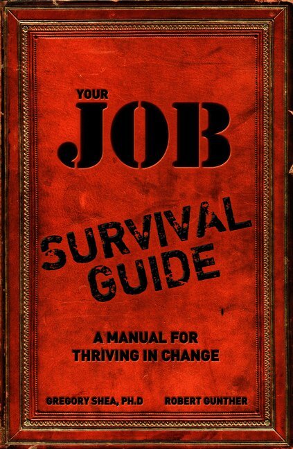 Your Job Survival Guide