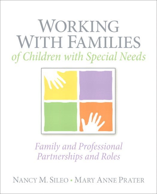 Working with Families of Children with Special Needs 1