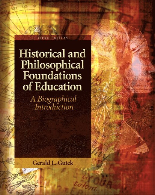 Historical and Philosophical Foundations of Education 1