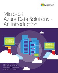 bokomslag Microsoft Azure Data Solutions - An Introduction