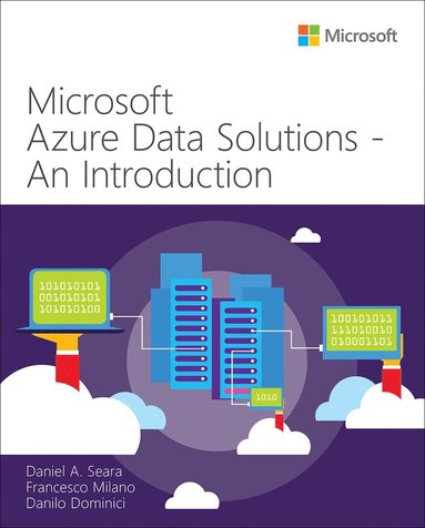 bokomslag Microsoft Azure Data Solutions - An Introduction