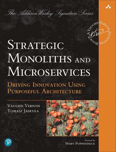 bokomslag Strategic Monoliths and Microservices
