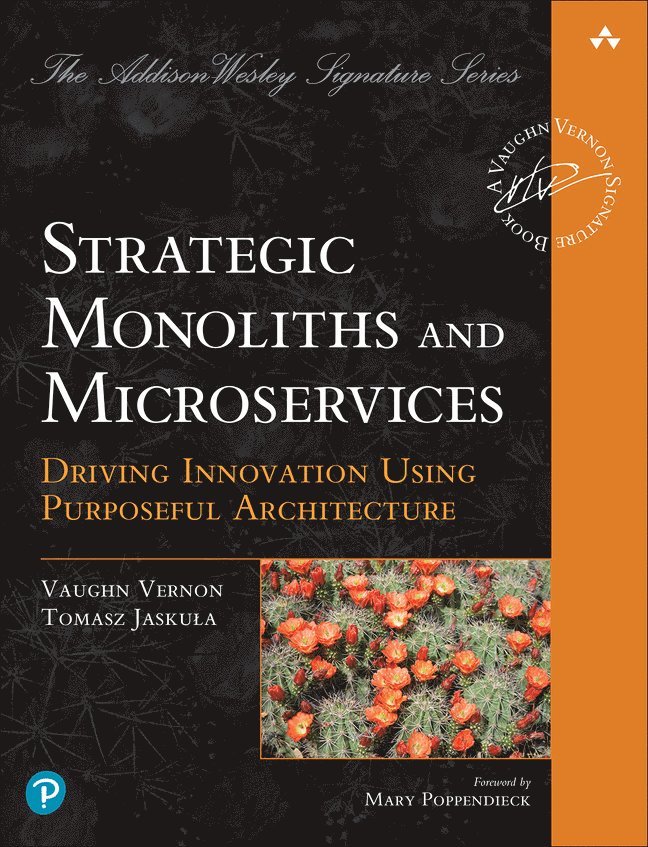 Strategic Monoliths and Microservices 1