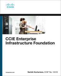 bokomslag CCIE Enterprise Infrastructure Foundation