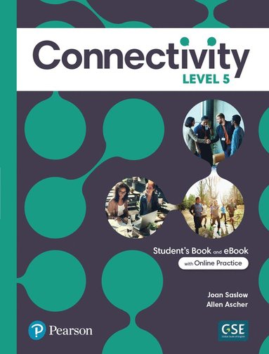 bokomslag Connectivity Level 5 Student's Book & Interactive Student's eBook with Online Practice, Digital Resources and App