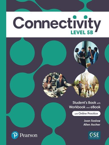 bokomslag Connectivity Level 5B Student's Book/Workbook & Interactive Student's eBook with Online Practice, Digital Resources and App