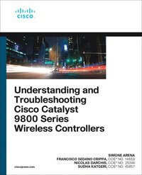 bokomslag Understanding and Troubleshooting Cisco Catalyst 9800 Series Wireless Controllers