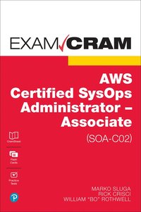 bokomslag AWS Certified SysOps Administrator - Associate (SOA-C02) Exam Cram